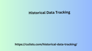 Historical Data Tracking